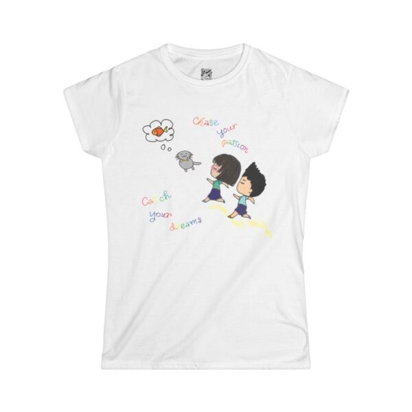 “Chase Your Passion, Catch Your Dreams” Women's Semi-fitted T-shirt - Image 9